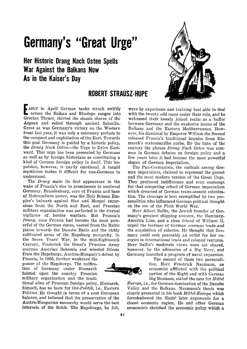 First page of Germany’s “Great Urge”<subtitle>Her Historic Drang Nach Osten Spells War Against the Balkans Now as in the Kaiser’s Day</subtitle>