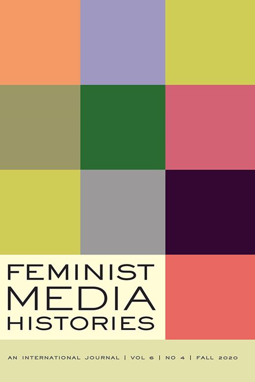 Feminist Media Histories Cover Image for Volume 6, Issue 4