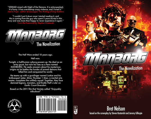 Manborg. Novelization by Bret Nelson of the 2011 film directed by Steven Kostanski. Book cover image courtesy © Encyclopocalypse.