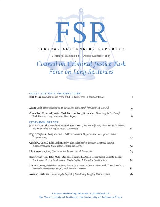 Overview of the Work of CCJ’s Task Force on Long Sentences | Federal ...