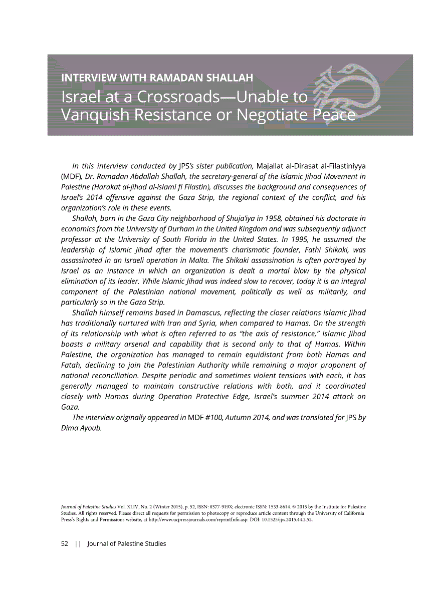 First page of INTERVIEW WITH RAMADAN SHALLAH<subtitle>Israel at a Crossroads—Unable to Vanquish Resistance or Negotiate Peace</subtitle>