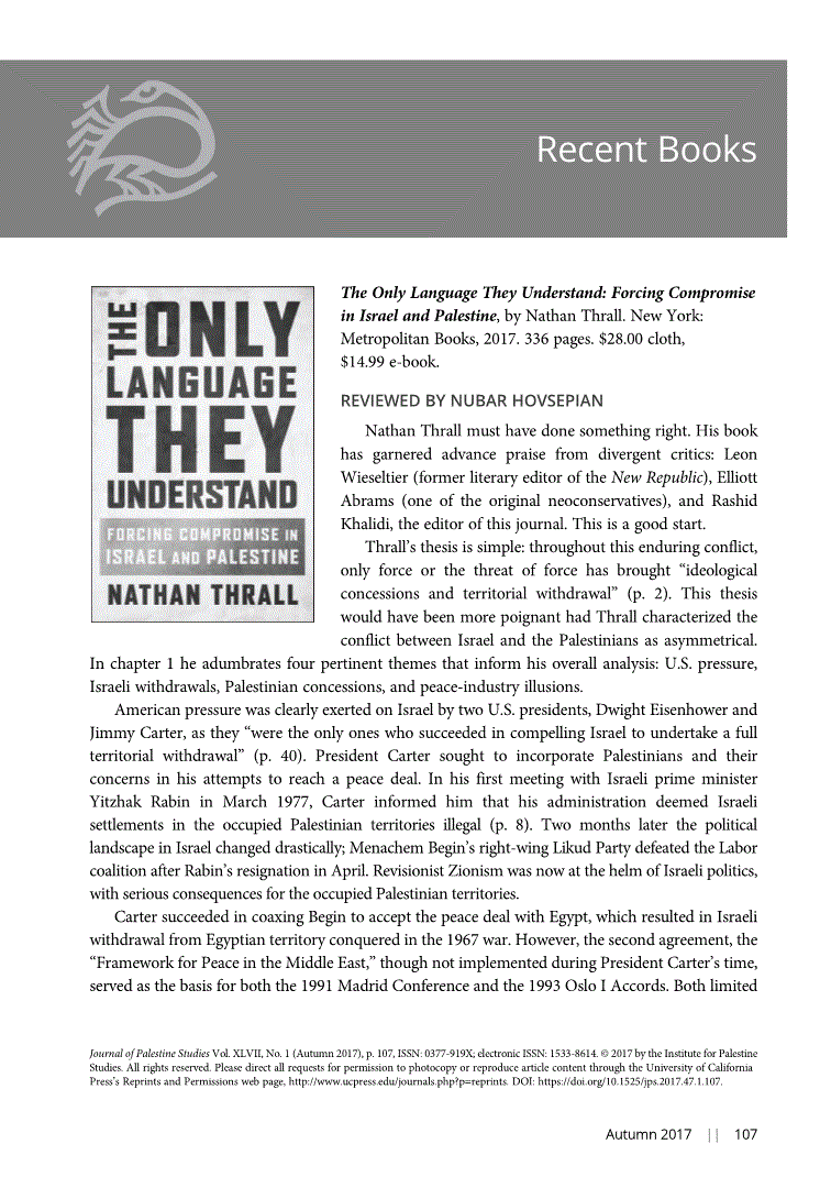 First page of Review: <italic>The Only Language They Understand: Forcing Compromise in Israel and Palestine</italic>, by Nathan Thrall
