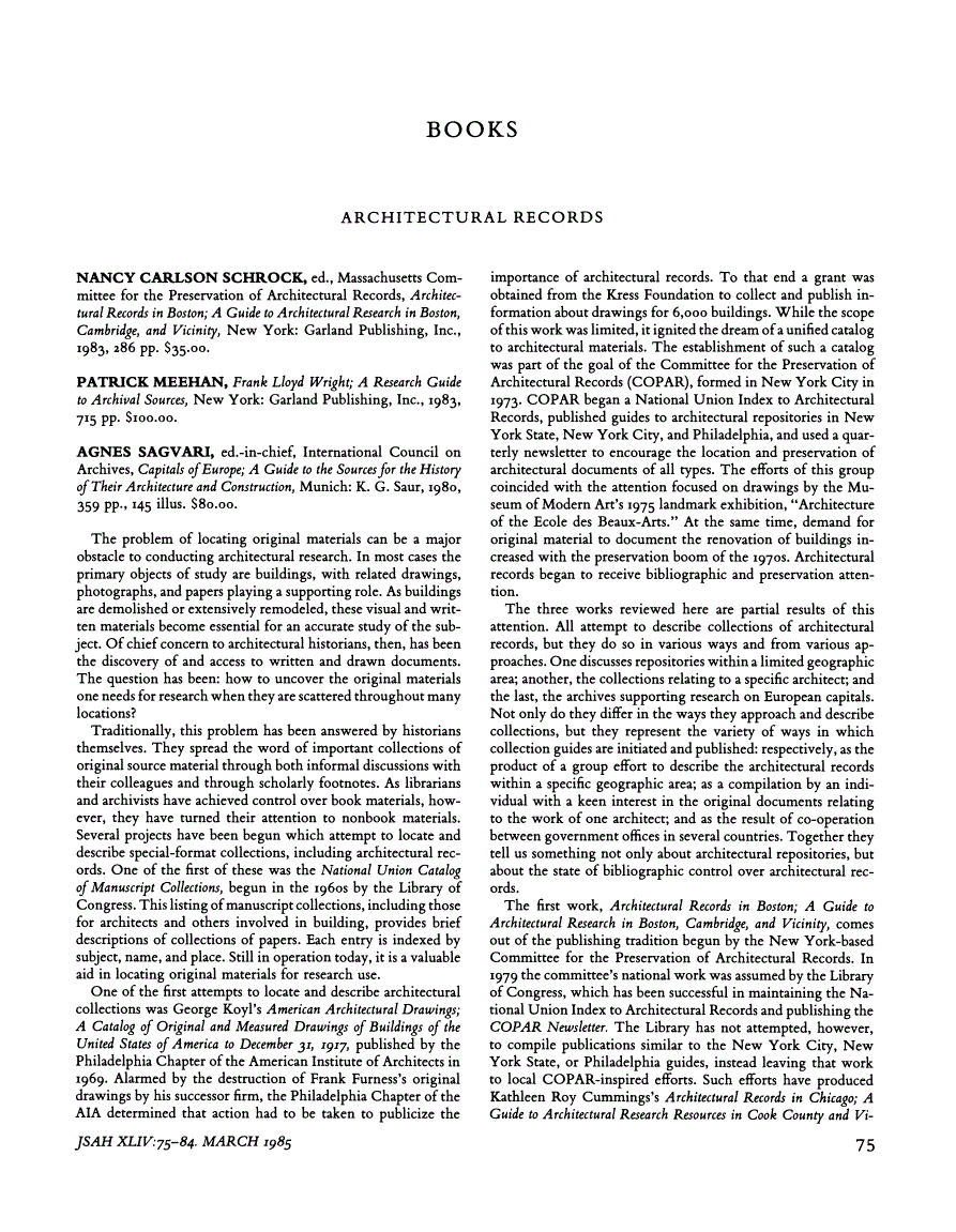 First page of Review: Architectural Records in Boston; A Guide to Architectural Research in Boston, Cambridge, and Vicinity by Nancy Carlson Schrock, Massachusetts Committee for the Preservation of Architectural Records; Frank Lloyd Wright; A Research Guide to Archival Sources by Patrick Meehan; Capitals of Europe; A Guide to the Sources for the History of Their Architecture and Construction by Agnes Sagvari, International Council on Archives