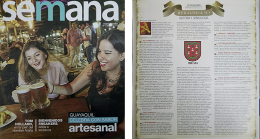 Heráldica gentilicia y genealogía del apellido Miranda, el cual ha sido publicado en la revista Semana, del periódico Expreso de Guayaquil, Ecuador, en junio de 2017.
