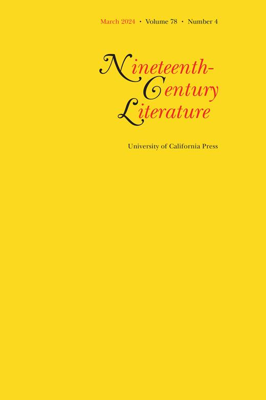 Nineteenth-Century Literature Cover Image for Volume 78, Issue 4