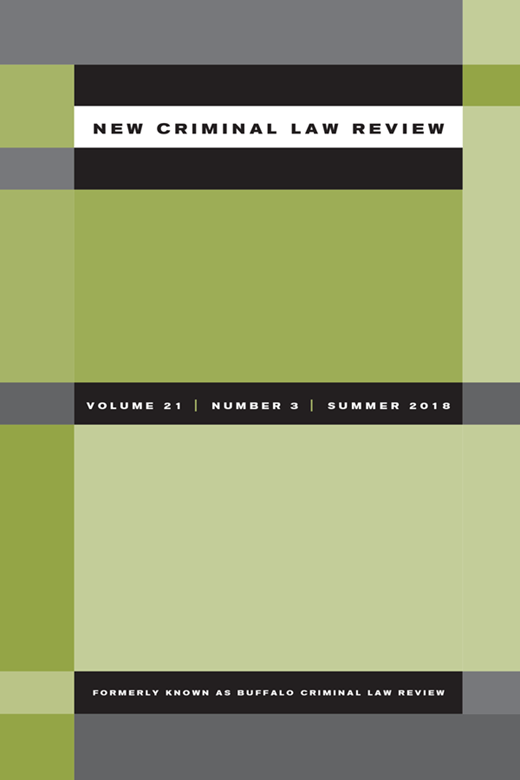 New Criminal Law Review Cover Image for Volume 21, Issue 3