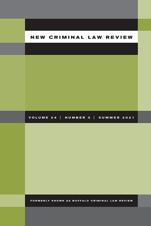 New Criminal Law Review Cover Image for Volume 24, Issue 3