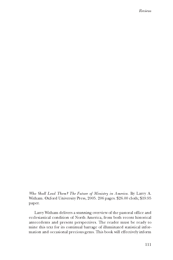 First page of Review: <italic>Who Shall Lead Them? The Future of Ministry in America</italic>, by Larry A. Witham<alt-title alt-title-type="implied">Review</alt-title>
