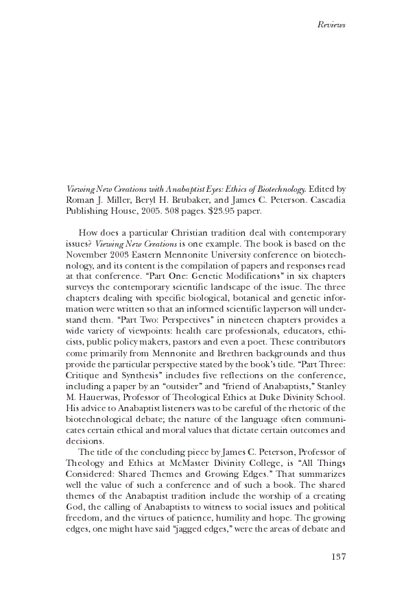 First page of Review: <italic>Viewing New Creations with Anabaptist Eyes: Ethics of Biotechnology</italic>, by Roman J. Miller, Beryl H. Brubaker, and James C. Peterson