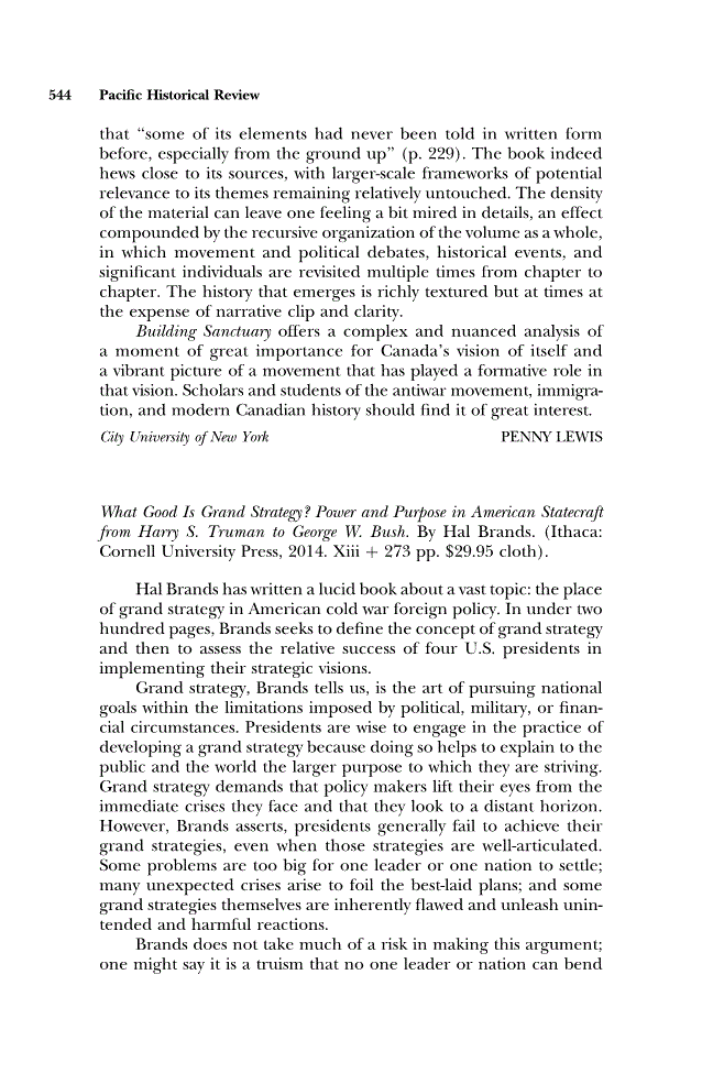First page of Review: <italic>What Good Is Grand Strategy? Power and Purpose in American Statecraft from Harry S. Truman to George W. Bush</italic> by Hal Brands
