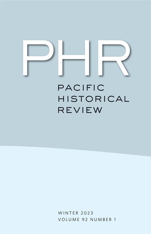 Pacific Historical Review Cover Image for Volume 92, Issue 1