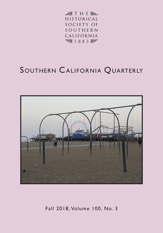 Southern California Quarterly Cover Image for Volume 100, Issue 3