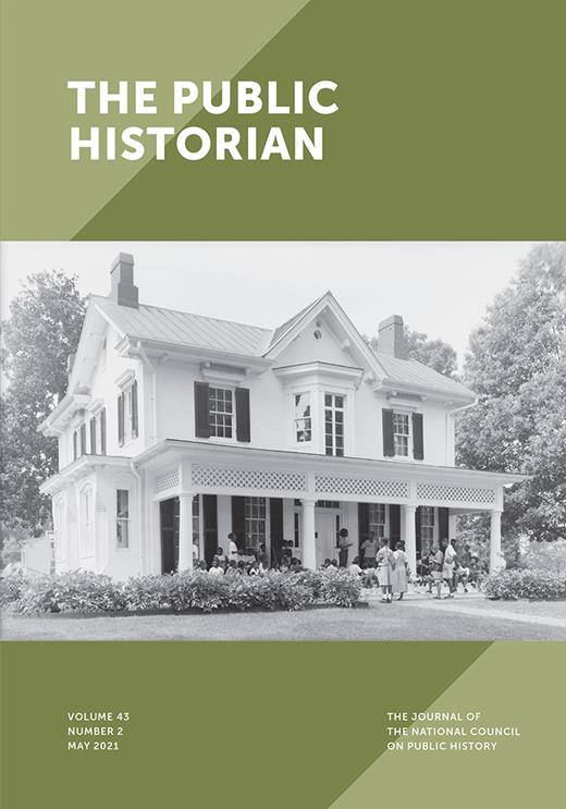 The Public Historian Cover Image for Volume 43, Issue 2